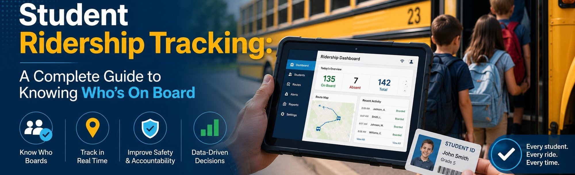 Student Ridership Tracking A Complete Guide to Knowing Whos On Board